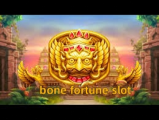 bone fortune slot 